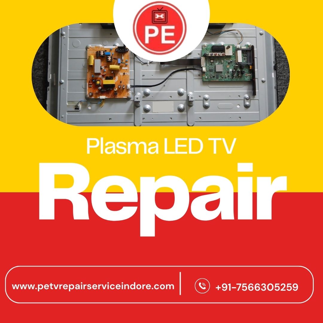 Plasma and LED TV Repair Service Provider in Indore